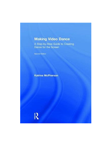 Making Video Dance - 9781138699120