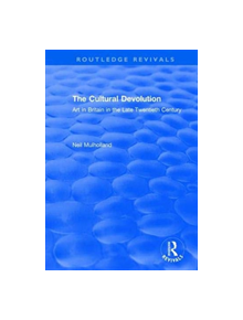 The Cultural Devolution - 9781138709447