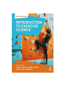 Introduction to Exercise Science - 9781138739017