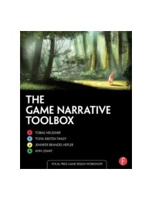 The Game Narrative Toolbox - 9781138787087