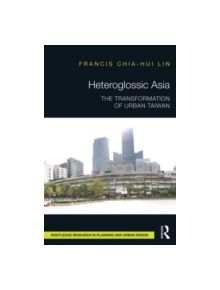 Heteroglossic Asia - 9781138800939