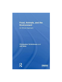 Food, Animals, and the Environment - 9781138801110