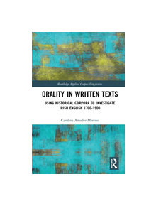 Orality in Written Texts - 9781138802346