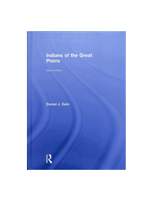 Indians of the Great Plains - 9781138893399