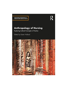 Anthropology of Nursing - 9781138912793