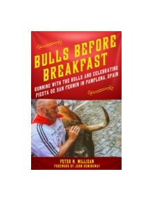 Bulls Before Breakfast - 9781250065735