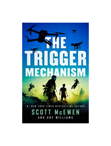 The Trigger Mechanism - 9781250088253