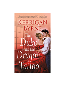 The Duke With the Dragon Tattoo - 9781250122568