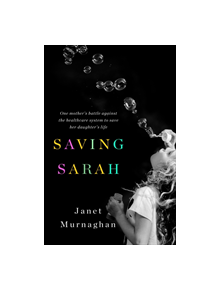 Saving Sarah - 9781250135285