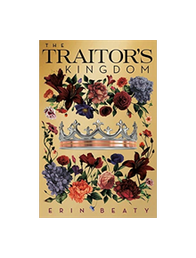 The Traitor'S Kingdom - 9781250142351