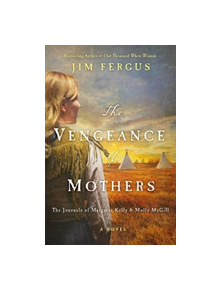 The Vengeance of Mothers - 9781250170330