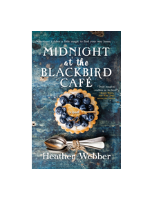 Midnight at the Blackbird Cafe - 9781250198594