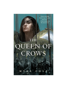 The Queen of Crows - 9781250213570