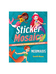 Sticker Mosaics - 9781250228604