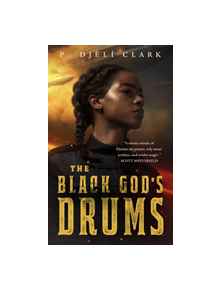 The Black God's Drums - 9781250294715