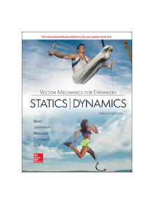 ISE Vector Mechanics for Engineers: Statics and Dynamics - 9781260085006