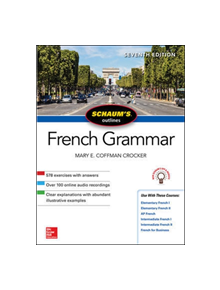 Schaum's Outline of French Grammar, Seventh Edition - 9781260120950