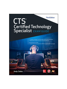 CTS Certified Technology Specialist Exam Guide, Third Edition - 9781260136081