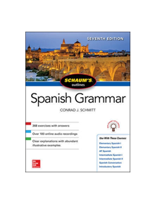 Schaum's Outline of Spanish Grammar, Seventh Edition - 9781260454222