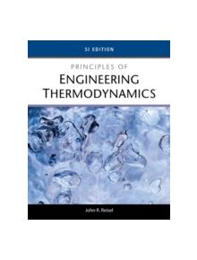 Principles of Engineering Thermodynamics, SI Edition - 9781285056487
