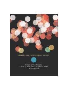 History of the Theatre: Pearson New International Edition - 9781292025155
