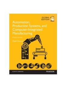 Automation, Production Systems, and Computer-Integrated Manufacturing, Global Edition - 9781292076119