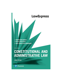 Law Express: Constitutional and Administrative Law, 6th edition - 9781292210100