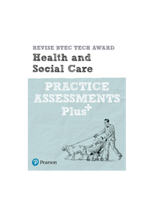 Revise BTEC Tech Award Health and Social Care Practice Assessments Plus - 9781292306995