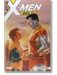 X-Men Gold Vol. 6 - Marc Guggenheim - Marvel - 9781302909765