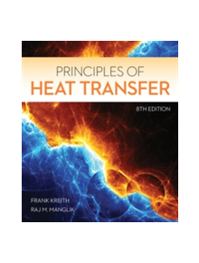 Principles of Heat Transfer - 9781305387102