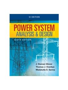 Power System Analysis and Design, SI Edition - 9781305636187