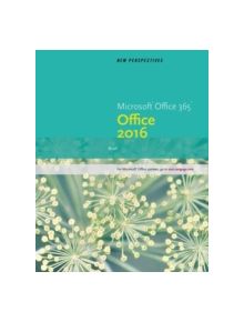 New Perspectives Microsoft (R) Office 365 & Office 2016 - 9781305879188