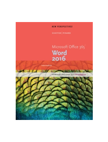 New Perspectives Microsoft (R) Office 365 & Word 2016 - 9781305880962