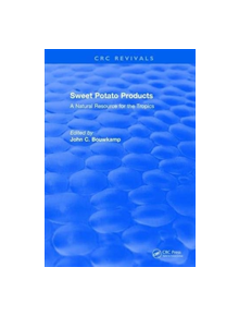 Sweet Potato Products - 9781315897936