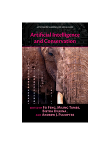 Artificial Intelligence and Conservation - 9781316512920