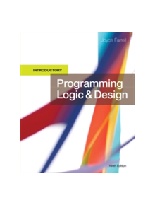 Programming Logic and Design, Introductory - 9781337109635