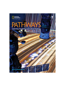 Pathways: Listening, Speaking, and Critical Thinking 1 - 9781337407717