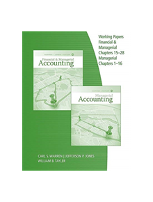 Working Papers, Chapters 15-28 for Warren/Jones/Tayler's Financial & Managerial Accounting - 9781337912112