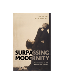 Surpassing Modernity - 9781350008342