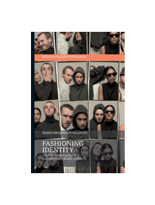 Fashioning Identity - 9781350100664