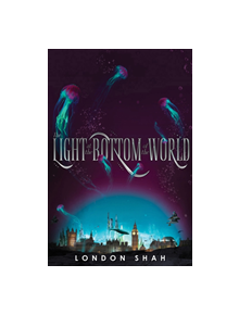 The Light At The Bottom Of The World - 9781368036887