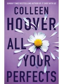 All Your Perfects - Colleen Hoover - Simon & Schuster - 9781398519732
