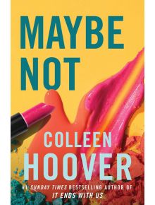 Maybe Not - Colleen Hoover - Simon & Schuster - 9781398526235
