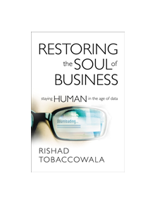 Restoring the Soul of Business - 9781400210541