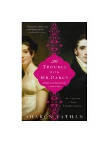 Trouble with Mr Darcy - 9781402237546