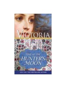 Time of the Hunter's Moon - 9781402277528