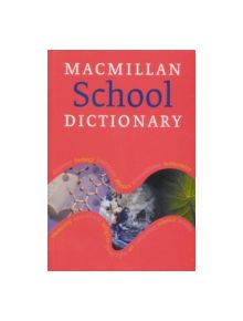 Macmillan School Dictionary Paperback - 9781405013420