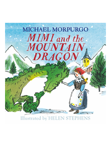 Mimi and the Mountain Dragon - 9781405294195