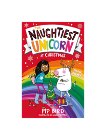 The Naughtiest Unicorn at Christmas - 9781405295949