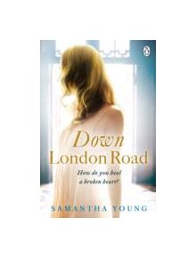 Down London Road - 9781405913041